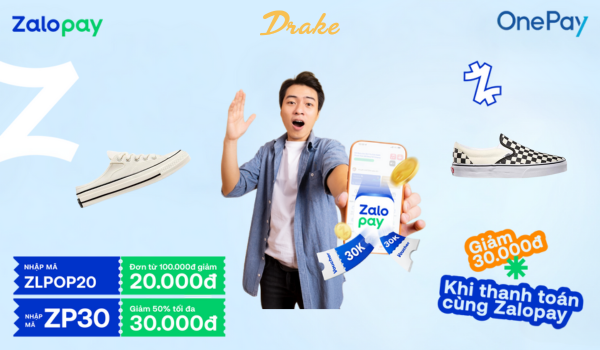 GIẢM ĐẾN 30.000Đ CHO KHÁCH HÀNG NHÀ DRAKE KHI THANH TOÁN QUA ZALO PAY